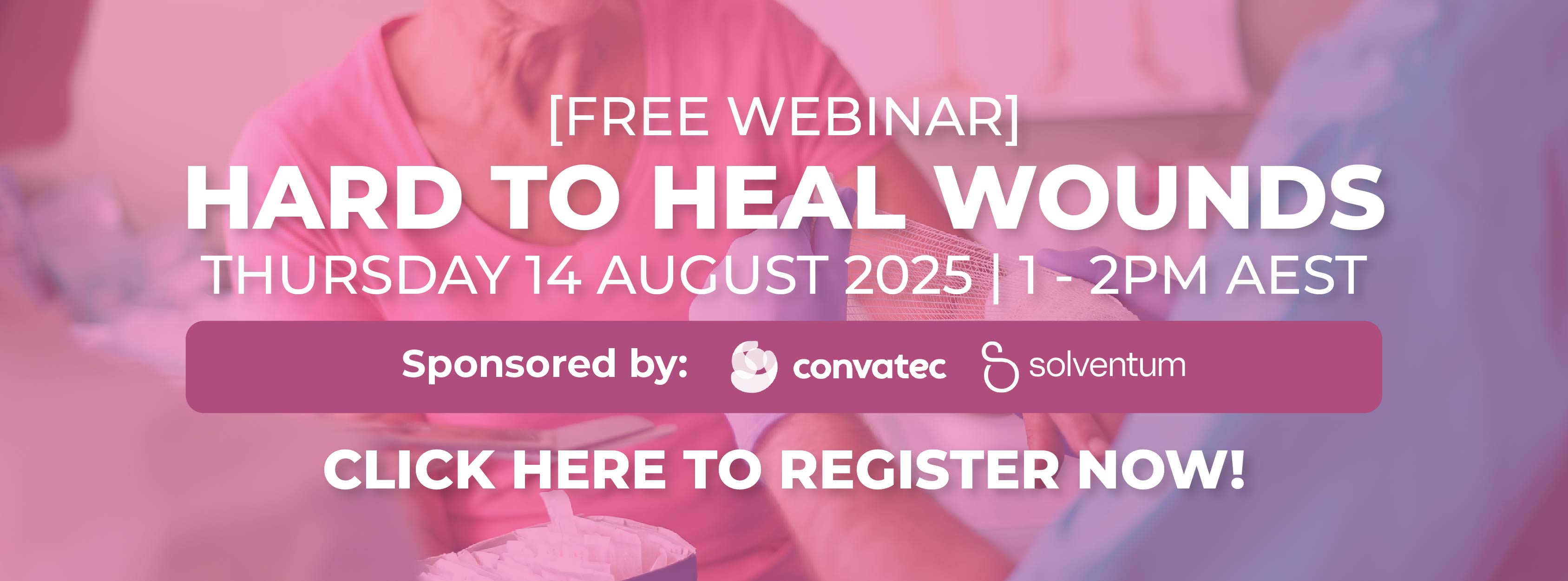 Hard to Heal Wounds Webinar